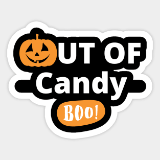 Out Of Candy. Boo! Funny Halloween Design. Sticker